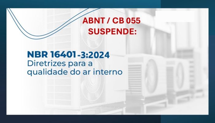 ATENÇÃO: A NBR 16401-3: 2024 está Suspensa!